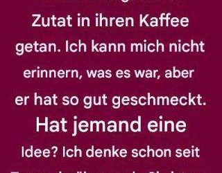 Das ist die Geheimzutat, die Oma für ihren Kaffee verwendet hat.