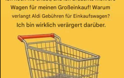 Warum muss Aldi für Einkaufswagen bezahlen?