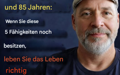 Zwischen 65 und 85 Jahren: Wenn Sie diese 5 Fähigkeiten noch besitzen, altern Sie besser als die meisten anderen.
