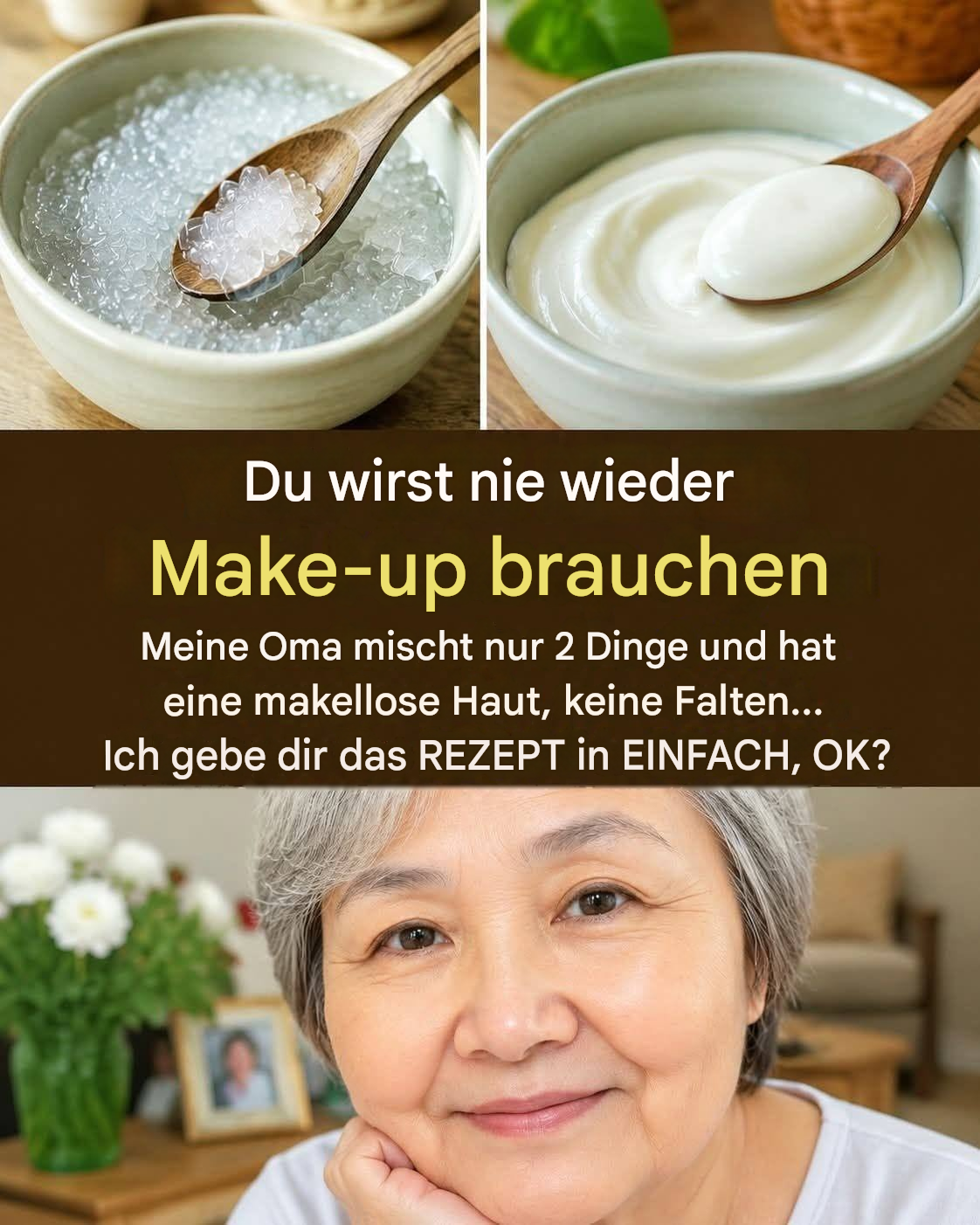 „Du brauchst NIE wieder Make-up! Meine Oma mischt zwei Dinge und hat …“
