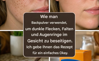 Wie man mit Backpulver dunkle Flecken, Falten und Augenringe im Gesicht entfernt.