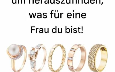 Wähle einen Ring und finde heraus, welcher Frauentyp du bist.