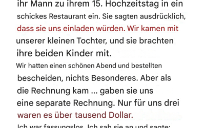 Meine Schwägerin hat uns mit einem Trick dazu gebracht, eine Rechnung von 1.122 Dollar für unser Jubiläumsessen zu bezahlen – ich habe ihr eine Lektion erteilt, die sie nicht vergessen wird.