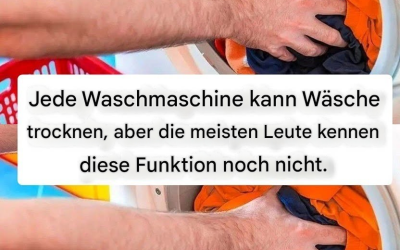 Jede Waschmaschine kann Wäsche trocknen, aber die meisten Leute kennen diese Funktion noch nicht.