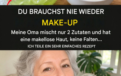 Du brauchst nie wieder Make-up. Meine Großmutter mischt nur zwei Zutaten und hat eine glatte, glasartige Haut ohne Falten. Um weiterhin