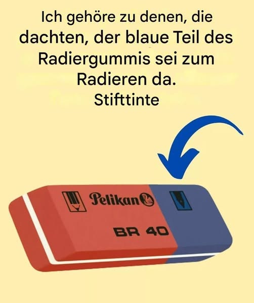 Wozu dient also genau der blaue Teil des Radiergummis?