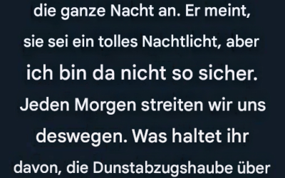 Ist es sicher, die Dunstabzugsbeleuchtung über Nacht eingeschaltet zu lassen? Energiekosten, Brandrisiken und Expertentipps